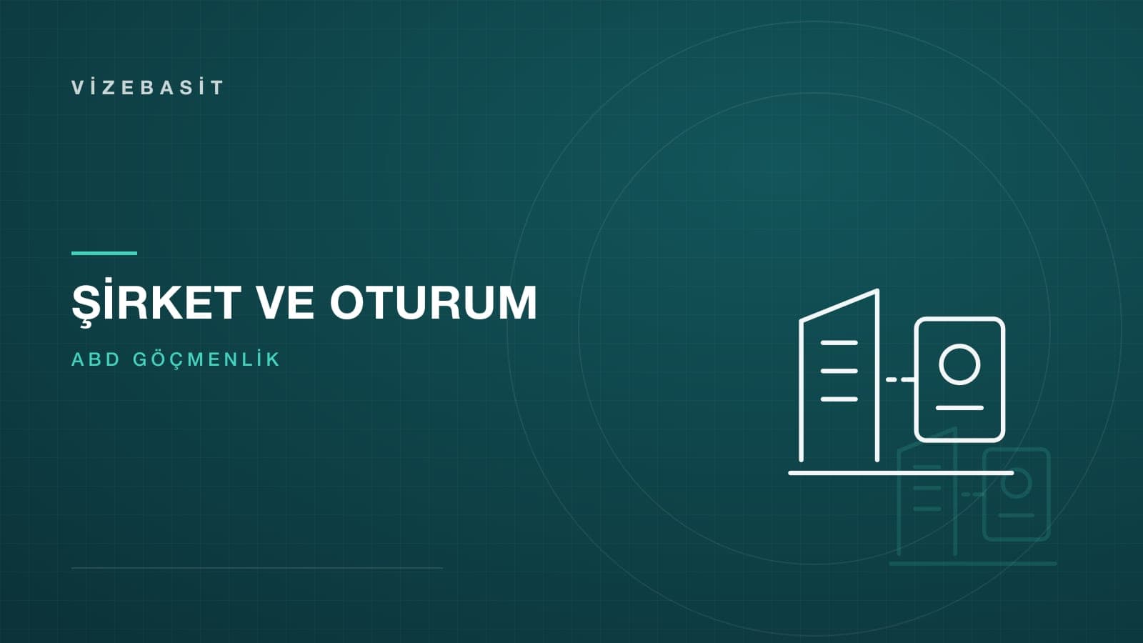 ABD’de şirket kurmak ve oturum izni ilişkisi için bina ile ayrı duran pasaport motifli kapak görseli