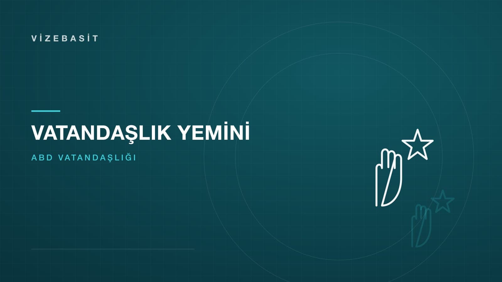 ABD vatandaşlık yemini için kaldırılmış el ve yıldız motifli koyu teal kapak görseli