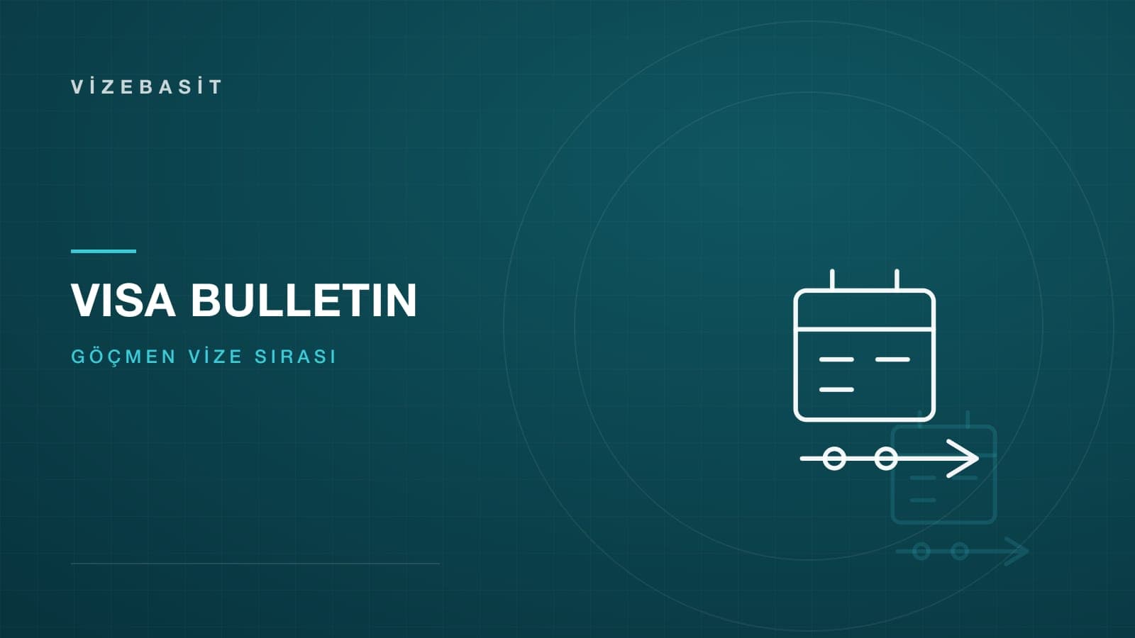 Visa Bulletin ve priority date için takvim ile sıra çizgisi motifli kapak görseli