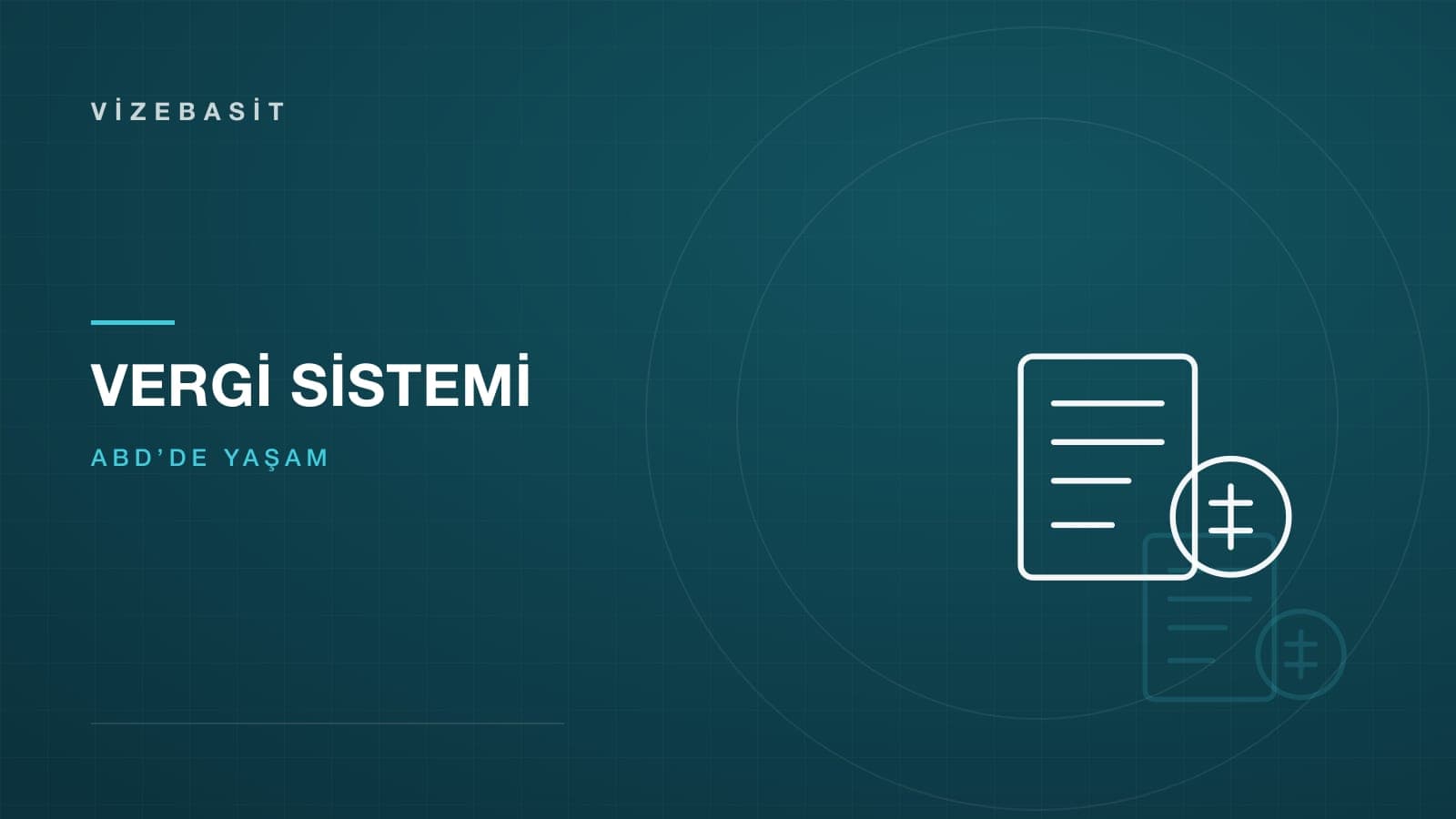 ABD vergi sistemi için beyanname belgesi ve hesap sembolü motifli koyu mavi-teal kapak görseli